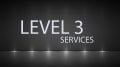 Level 3 Destek Hizmetleri